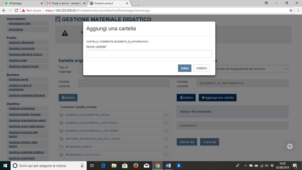 Accedendo all area riservata, il sistema provvede a creare automaticamente un numero di cartelle corrispondente al numero