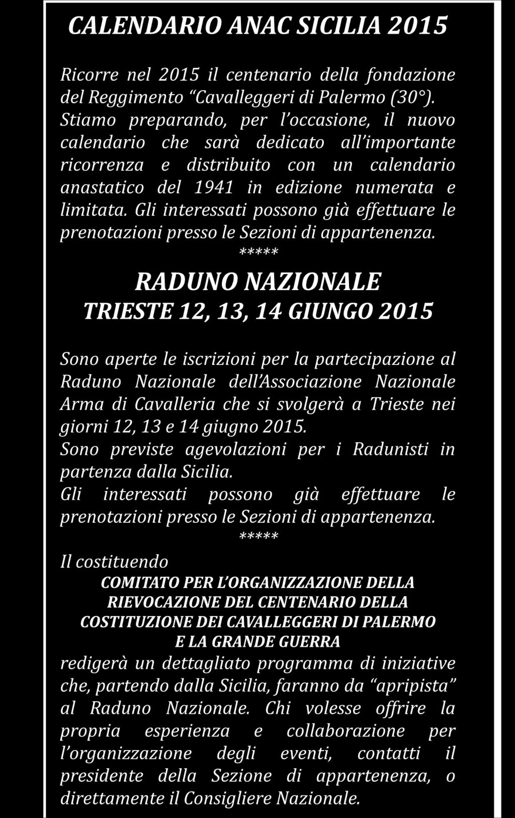 n. 80 anno 2014 I Cavalieri di Sicilia Pagina 5 CALENDARIO ANAC SICILIA 2015 Ricorre nel 2015 il centenario
