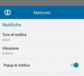 Metronet App Guida rapida v.1.7 4. Impostazioni Collegamento del DVR/NVR sull account utente abilitato.