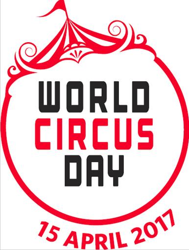 15 Aprile 2017: la Giornata Mondiale del Circo!!! 28.03.2017 Si svolgerà il prossimo 15 Aprile la Giornata Mondiale del Circo!