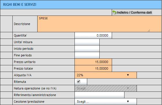 Clicca per inserire un rigo di fattura; Compila la sezione come indicato sopra, inserendo la descrizione e gli importi