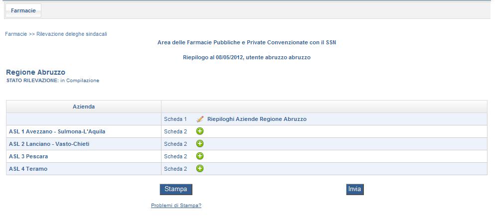 Utilizzo dell applicazione Scheda 2 Compilare la scheda 2 (scheda particolare) cliccando nella pagina di riepilogo sull immagine corrispondenza di ciascuna azienda presente nella Regione (Figura 9).