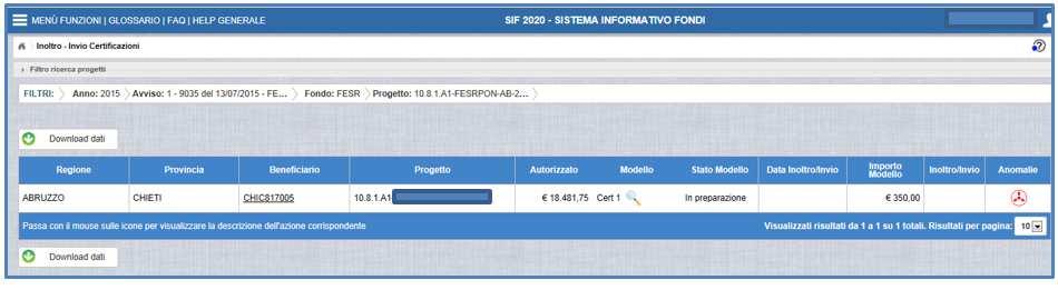 CERT REND : consente di visualizzare il modello della CERT : consente di visualizzare il modello REND - Stato del modello: In Preparazione, Inoltrata, Inviata - Data inoltro/invio - Importo Modello -