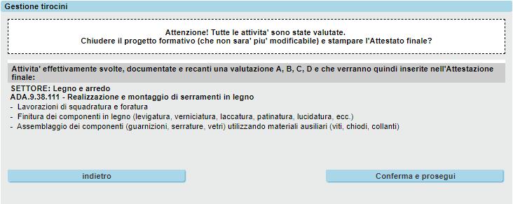 24c Si ricorda che le possibili valutazioni (coerenti con le risultanze del Dossier Individuale) sono le seguenti: A. Eccellente B. Ottima C.