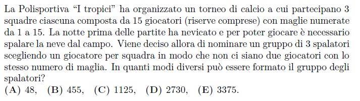 10) Si tratta di determinare il numero di disposiziioni semplici di 15 elementi di classe 3, quindi.