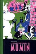 FOLLIE INVERNALI DI MUMIN ISBN: 9788896197400 3