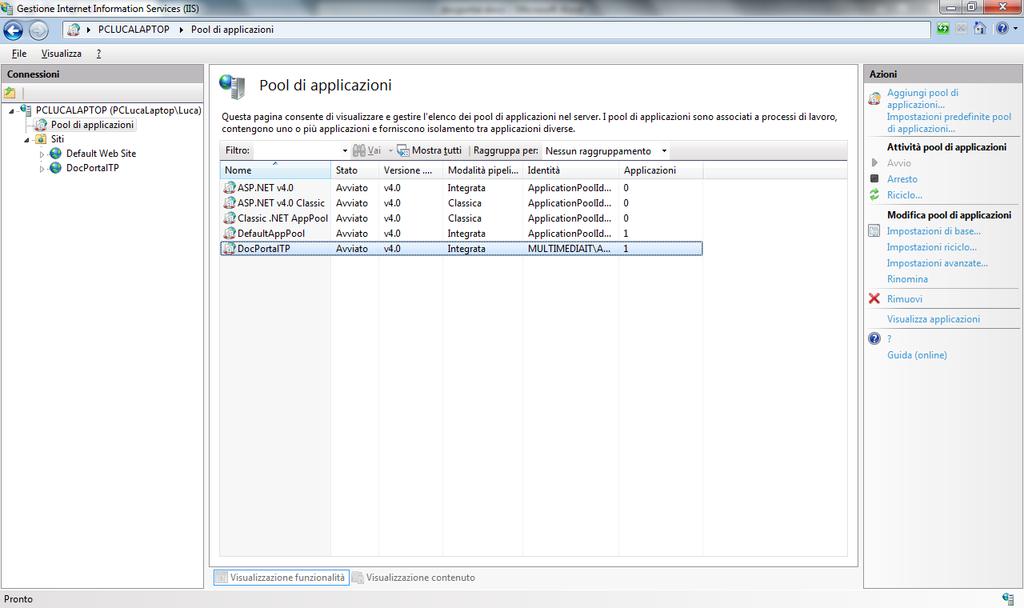 4. CONFIGURAZIONE Aprire la Gestione di IIS (Internet Information Services) ed effettuare