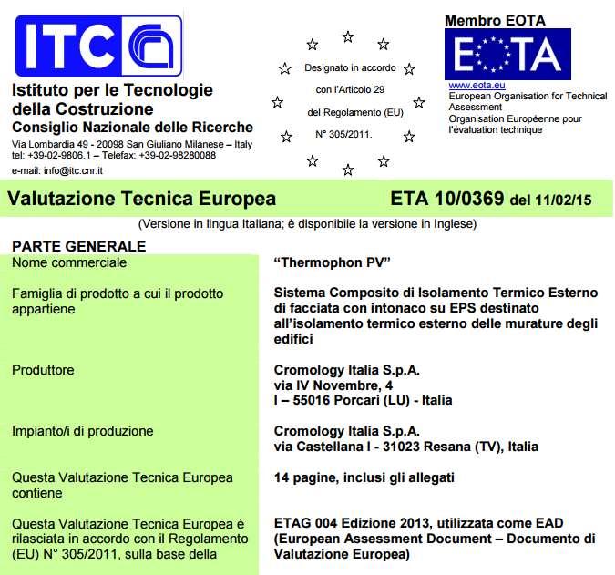 ETA: Valutazione tecnica positiva di idoneità all impiego Per l utilizzo di un