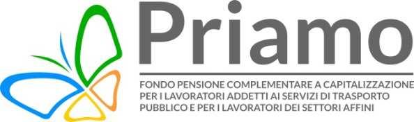 PRIAMO - Fondo pensione complementare a capitalizzazione per i lavoratori addetti ai servizi di trasporto pubblico e per i lavoratori dei settori affini Iscritto all Albo tenuto dalla Covip con il n.