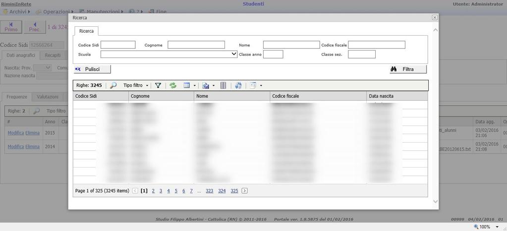 Ogni utente vede i dati degli studenti che hanno frequentato le scuole associate; può modificare solamente gli studenti frequentanti nell anno in corso nelle scuole associate.