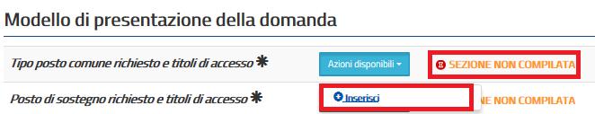 Il tasto Inoltra viene attivato sole se le sezioni obbligatorie risultano tutte compilate. In fase di inserimento domanda, il sistema darà la possibilità di inserire i dati di interesse.