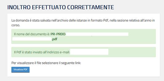 L utente ha la possibilità di visualizzare il pdf della domanda cliccando su Visualizza pdf. Con l inoltro, la domanda in formato PDF viene salvata nella sezione Archivio delle Istanze online.