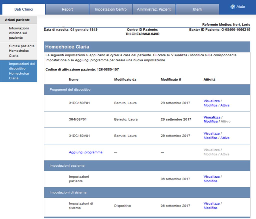 IMPOSTAZIONE TERAPIA DATI CLINICI IMPOSTAZIONE DEL DISPOSITIVO - PERSONALIZZAZIONE -