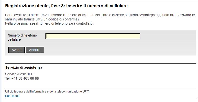 3 Registrazione utente, fase 3 La terza fase della registrazione utente consiste nell inserire il proprio numero di cellulare.