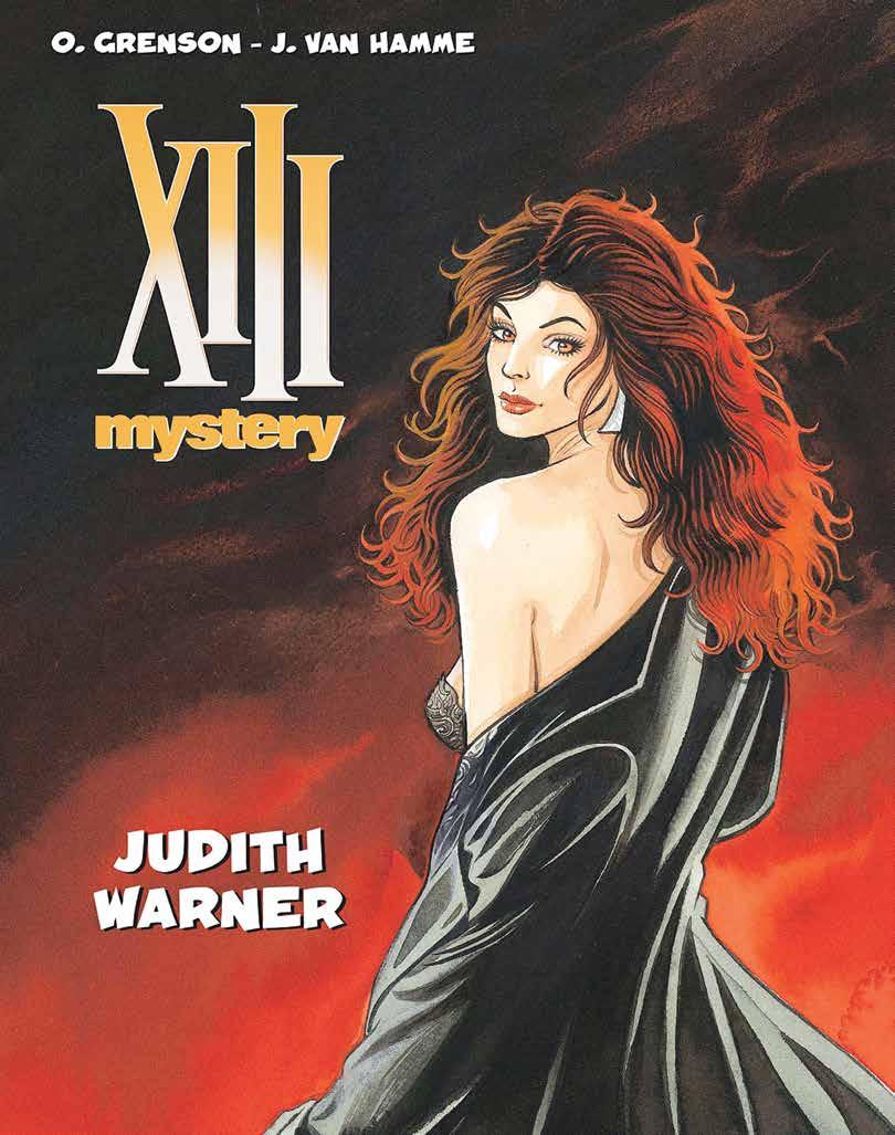 XIII MYSTERY 13 JUDITH WARNER In fuga dall FBI per i crimini commessi nel suo passato, Jessica Martin incrocia la strada di Judith Warner.