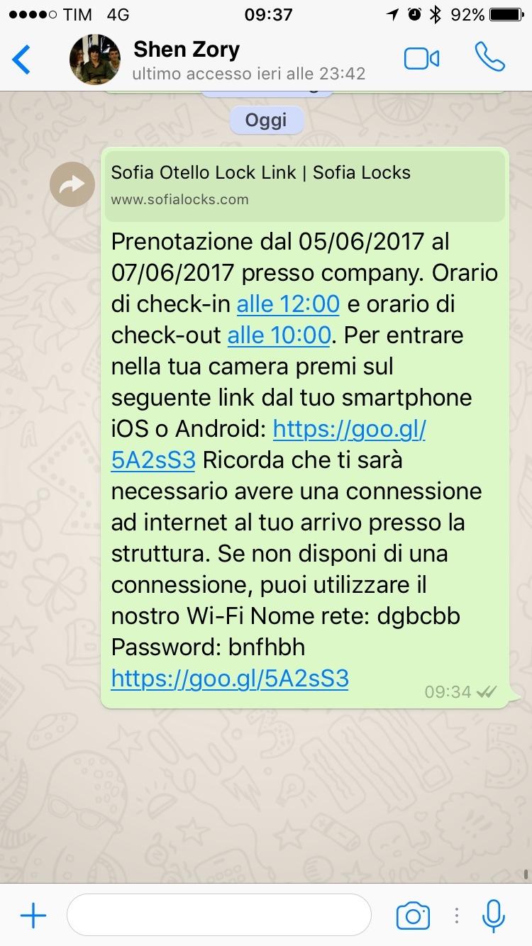 Otello Come entrare La prima cosa che l'ospite riceve è un messaggio (SMS, WhatsApp, e-mail, ecc...). Il messaggio con;ene tua i defagli sulla prenotazione e un collegamento.