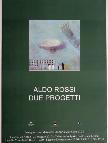 Aldo Rossi Un progetto di architettura Poster della mostra tenutasi presso la