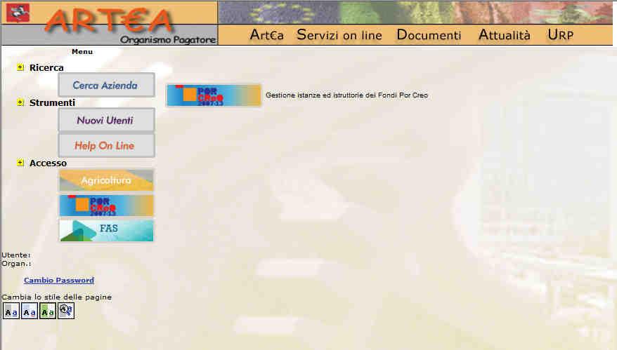 sito Internet www.artea.toscana.it. Per accedere all Area Riservata selezionare dall home page Accesso diretto (fig.