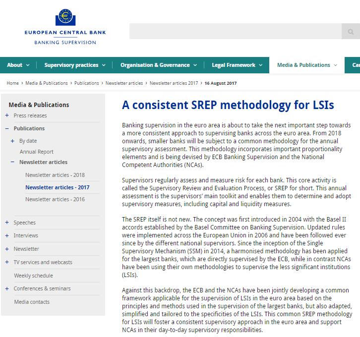 SREP framework per LSIs Contesto regolamentare (1/2) Ad Agosto 2017 la Banca Centrale Europea ha annunciato l intenzione di estendere la metodologia SREP anche alle Less Significant Institutions