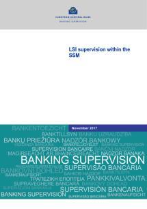 SREP framework per LSIs Contesto regolamentare (2/2) Nella pubblicazione BCE «LSI Supervision within the SSM» di Novembre 2017, si ribadisce come priorità della BCE e delle ANC lo sviluppo di un