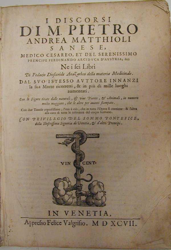 Pietro Andrea Mattioli (1500-1577) Commentarii