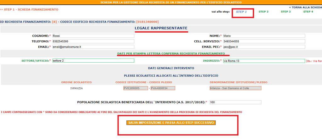 STEP 1 In questa sezione vengono richiesti i dati del responsabile del procedimento, la popolazione scolastica e vengono mostrate le scuole attualmente presenti nell edificio.