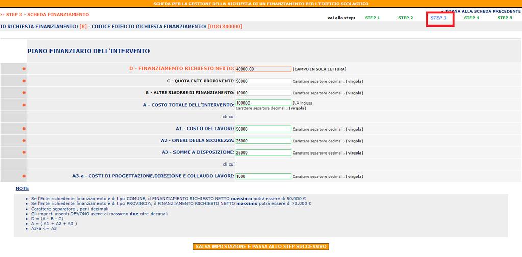 Step 3 STEP 4 In questa sezione è possibile caricare il documento che descrive la delibera di approvazione del progetto da parte dell Ente Locale (visualizzare il