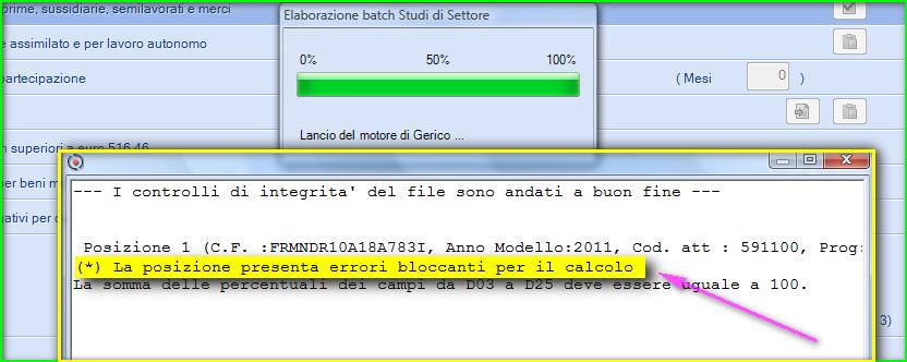 Elaborazione NON eseguita con successo causa errori bloccanti In questo caso, la procedura NON prosegue con l'elaborazione dei calcoli e si interrompe; è