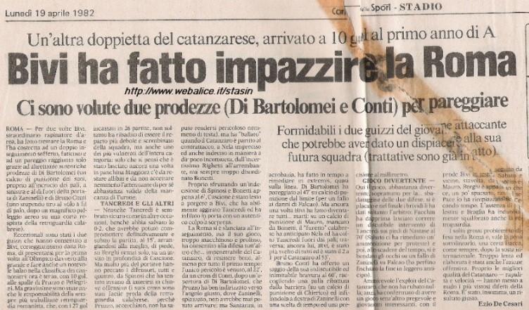 XIII Giornata 03/01/1982 XXVIII Giornata 02/05/1982 FIORENTINA 19 13 GENOA 12 13 0-0 ASCOLI TORINO 1-2 JUVENTUS 43 28 CESENA 27 28 JUVENTUS 18 13 UDINESE 12 13 1-1 BOLOGNA GENOA 0-1 FIORENTINA 42 28