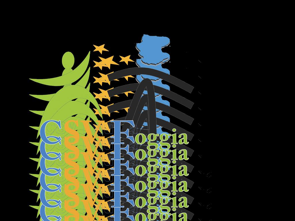 Centro di Servizio al Volontariato di Foggia CURRICULUM VITAE Il CSV Foggia (Centro di Servizio al Volontariato) è un associazione di promozione sociale iscritta all Albo delle Associazioni di