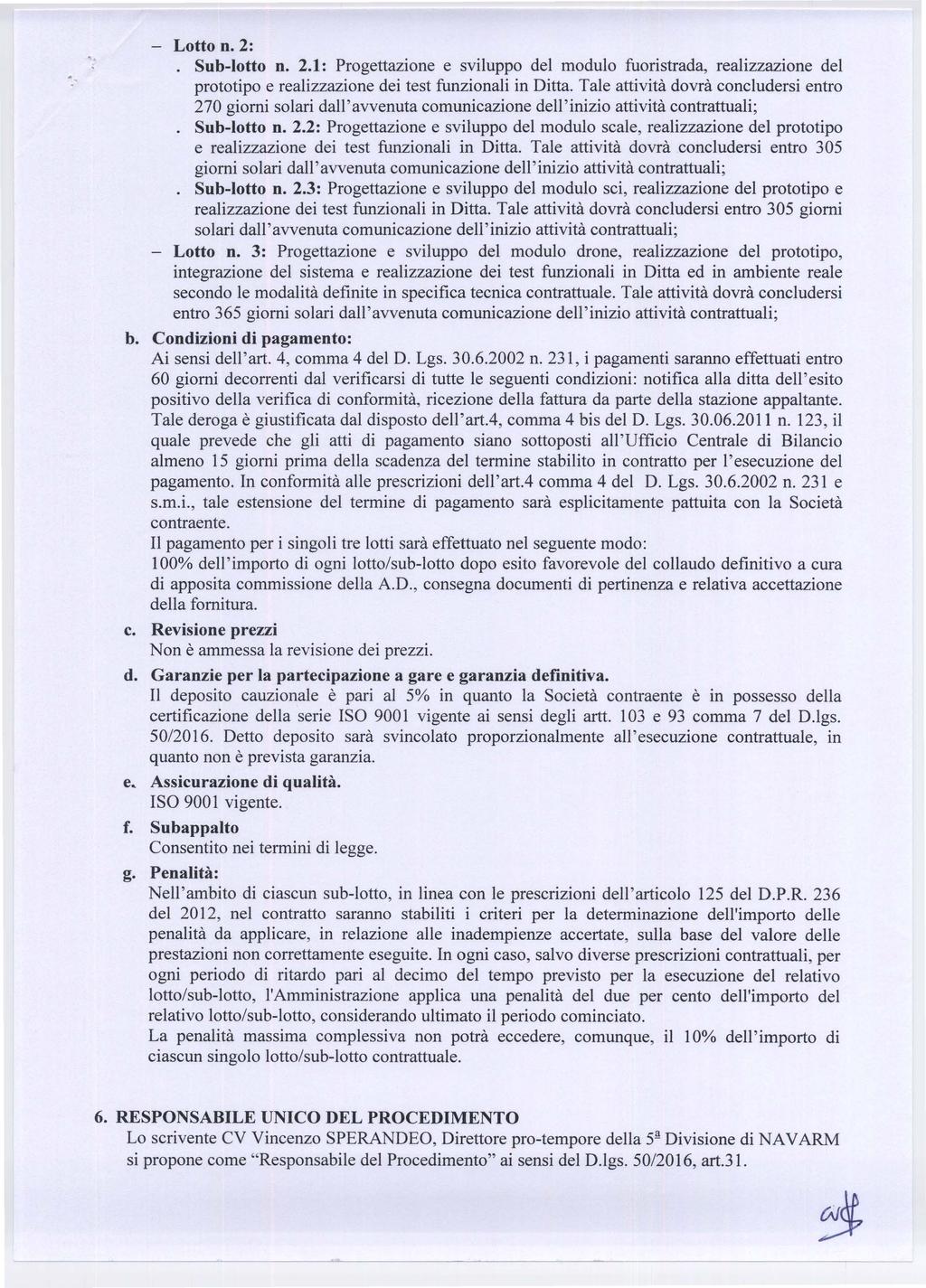 '. Lotto n. 2: Sub-Iotto n. 2.1: Progettazione e sviluppo del modulo fuoristrada, realizzazione del prototipo e realizzazione dei test funzionali in Ditta.