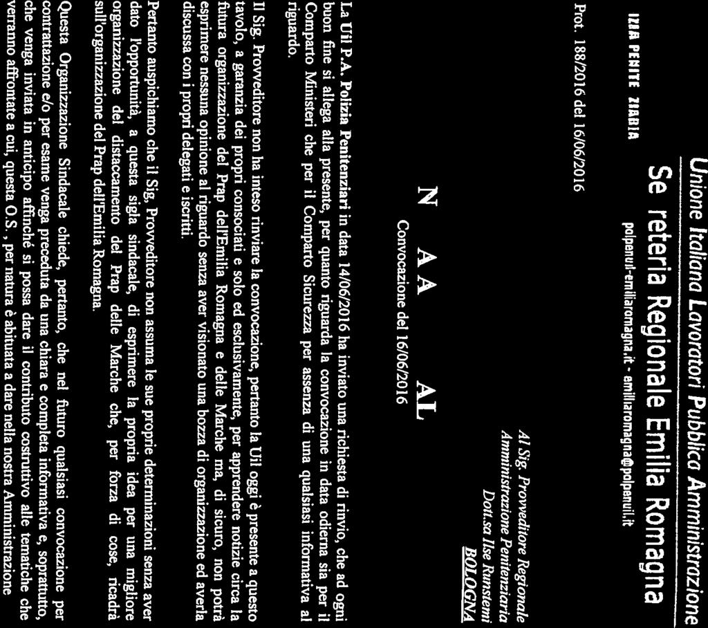 Al Sig. Provveditore Regionale BOLOGNA Dottsa lise 1?unstemi Prot. 188/2016 del 16/06/201.6 Amministrazione Penhtenziaria!