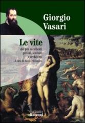 I classici (codice: R039) VITE, LE Vasari Giorgio EAN: