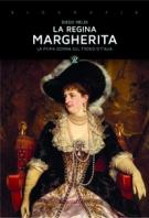 Biografie (codice: R331) REGINA MARGHERITA, LA Bracalini