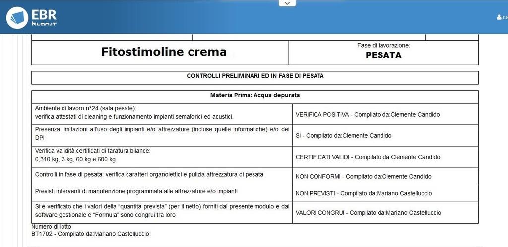 EBR: compilazione Batch Record Al termine della compilazione, una volta chiusa la pagina,