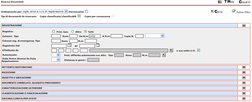 Nell esempio seguente viene utilizzato il filtro che permette di ricercare un documento tramite il numero di registrazione: Il risultato della ricerca restituirà l