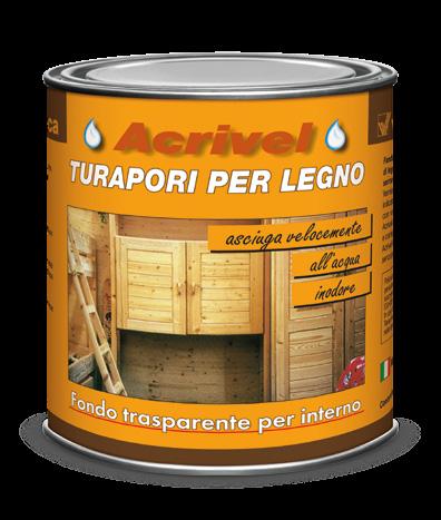 ACRIVEL ACRIVEL fondo turapori trasparente INODORE Acrivel è un fondo turapori trasparente all acqua indicato per il trattamento di tutti i manufatti di legno che richiedono un ottima verniciatura di