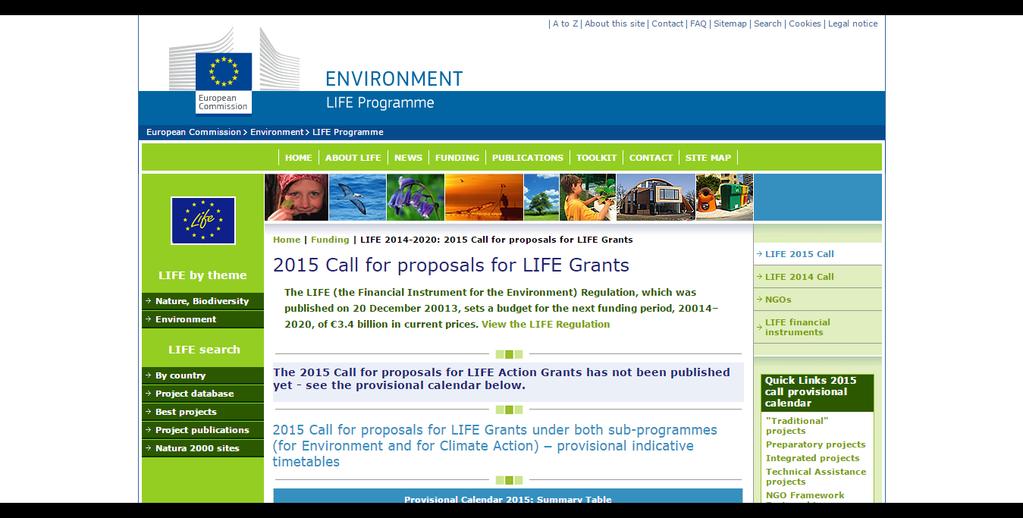 Sito web del Programma LIFE: http://ec.europa.eu/environment/life/index.