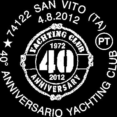 749 RICHIEDENTE: Yachting Club Porticciolo srl SEDE DEL SERVIZIO: c/o lo Yachting Club Via Ombrine, 4 74122 San Vito (TA) DATA: 4/8/12 ORARIO: 10/16 Struttura competente: Poste