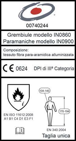 indossare unitamente ad altri dispositivi con medesime caratteristiche di protezione, contro brevi contatti con la fiamma, in presenza di calore convettivo, radiante da