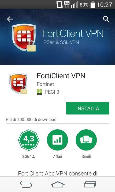 App FortiClient per Android Scaricare la App dal link indicato nella