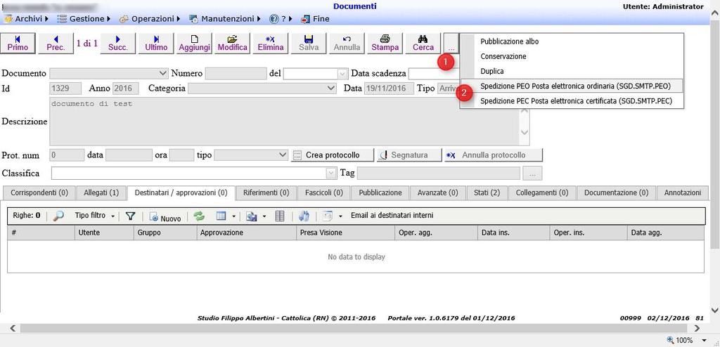 Cerca (1) e scegliendo Spedizione (2), è possibile inviare per email il documento; negli allegati viene