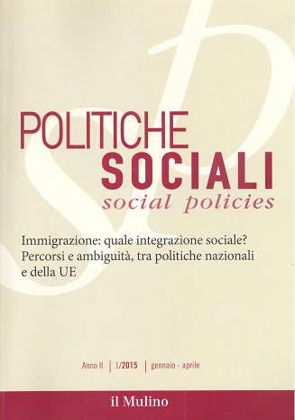 Politiche sociali Costituisce un punto di riferimento privilegiato per la conoscenza, l analisi e il confronto sui sistemi di welfare e le politiche sociali italiane ed europee.