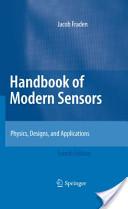Libri di testo Jacob Fraden, Handbook of Modern Sensors: Physics, Designs, and Applications, Jacob Fraden, 4th ed.