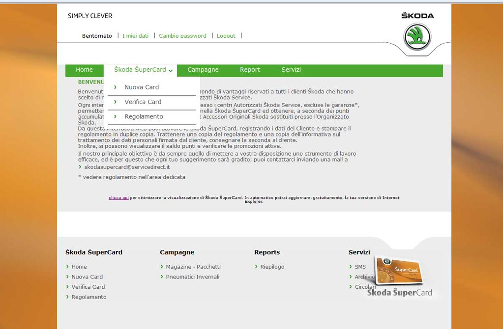 Škoda ŠuperCard: 3 Nuova Card: sezione dedicata all attivazione di una nuova Card Verifica