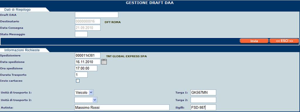 3.1.2 Gestione delle Spedizioni (7/8) c) Gestione IE815: c Per procedere alla modifica/visualizzazione della spedizione (File