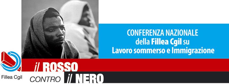 Conferenza Nazionale Fillea Cgil su Lavoro sommerso e Immigrazione DIRITTI in APPALTO REGOLARMENTE IMMIGRATI IN EDILIZIA