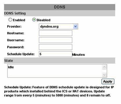 6.7 DDNS SETTING Selezionare Enabled per abilitare la funzione DDNS. DYNDNS.ORG DDNS SETTING - DYNDNS.ORG PROVIDER: Selezionare dyndns.org HOSTNAME: L hostname registrato in DYNDNS.ORG. USERNAME: Lo username registrato in DYNDNS.