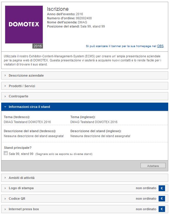 2.4. Informazioni sul stand fieristico Specificare qui il tema e la descrizione del suo stand. Per immettere informazioni, fare clic su Adattare vicino a Tema o Descrizione del stand.