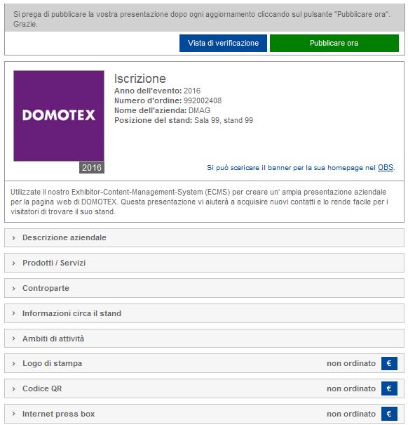 4. Controllare e pubblicare la sua entrata nel elenco degli espositori Per completare la sua entrata, è necessario verificare e confermare le informazioni immesse.